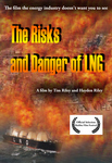 DVD: THE RISKS AND DANGER OF LNG