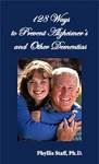 128 Ways to Prevent Alzheimer&#039;s and Other Dementias