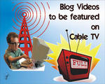 VIDEO BLOGS MOVE TO CABLE TV
