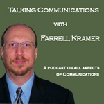 Cover Art for Talking Communications with Farrell Kramer