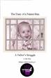 'The Diary of a Patient Man, a Father's Struggle - F4J®...