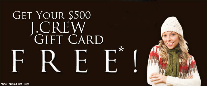 Free 500 J.Crew Gift Card and JCrew Coupons Being Offered