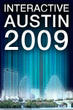 Interactive Austin 2009 Educates on the Use of Social Media