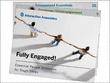The Challenge of Engaging and Motivating Employees in A Tough Economy:...
