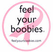 Feel Your Boobies®, A Breast Cancer Non-Profit Campaign uses...