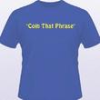 Newly Launched Website, Coin That Phrase, Teams Up with the...