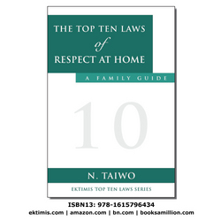 The Top Ten Laws of Respect at Home - A Family Guide