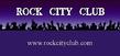Rock City Club is a unique way for undiscovered artists and rock bands to compete for performance contracts at Rock City and to be exposed to promoters, record labels, industry veterans and fans.