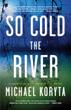 "So Cold the River Author" to Make Special Appearance at...