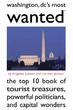 Potomac Books Releases Washington, DC’s Most Wanted™, The Top 10 Book...