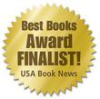 Finalist -- Best Management and Leadership Book 2010 by USA Book News