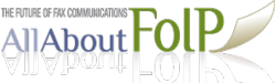 FoIP, Cloud Fax, VoIP Fax, Fax over IP