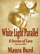 White Light Parallel 8 Stories of Love, is a collection of short stories that takes the reader through 8 different journeys of provocative awakenings.  Author