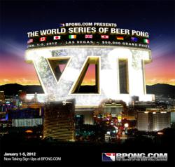 Seventh Annual World Series of Beer Pong Graphic