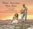 Troy Lindsey Releases Ride Across The Sun