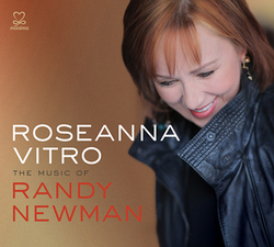 Roseanna Vitro releases "The Music of Randy Newman"