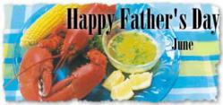 A lobster dinner Father's Day gift for the Dad that has everything.