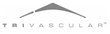 TriVascular Inc. Secures $40 Million in Equity Financing