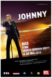 JOHNNY HALLYDAY au Stade Charles Ehrmann - Nice le Samedi 30 Juin 2012 à 19h30