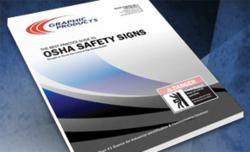 Graphic Products Announces New Best Practice Guide To OSHA Safety Signs