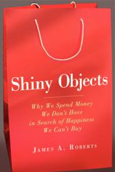 Jacket Image - Shiny Objects by James A. Roberts