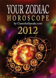 Your Zodiac Horoscope 2012