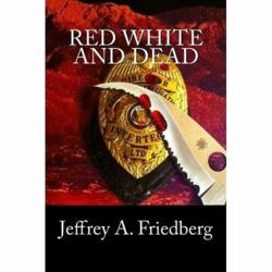 Cover of Red, White, and Dead