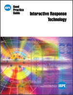 ISPE Good Practice Guide: Interactive Response Technology