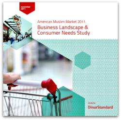 American Muslim Market 2011: Landscape & Consumer Needs Study