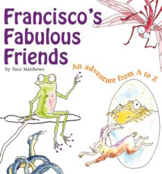 Francisco's Fabulous Friends