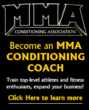 Mixed Martial Arts Conditioning Association Adds New Certified Coaches...