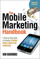 Mobile Marketing Handbook Second Edition