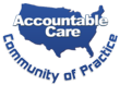 Accountable Care Community of Practice Broadening Membership