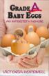 Grade A Baby Eggs: Psychologist’s Critically Acclaimed Infertility...