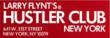 Larry Flynt's Hustler Club NYC Announces the Opening of A New,...