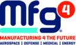 Speakers, Conference Announced for Mfg4, New Society of Manufacturing...