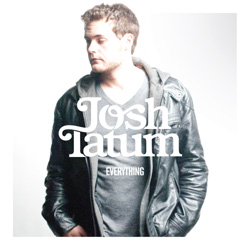 Josh Tatum "Everything I Need" new single from the album 'Everything'