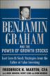"Benjamin Graham and the Power of Growth Stocks" Teaches...