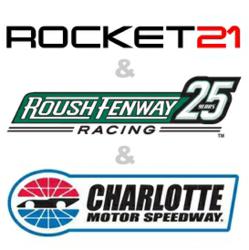 Rocket21 Teams with Roush Fenway Racing and Charlotte Motor Speedway