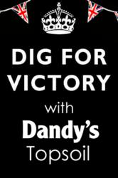 Dig For Victory with Dandy's Topsoil