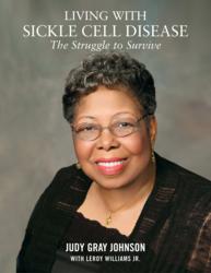 The cover of Living With Sickle Cell Disease: The Struggle to Survive