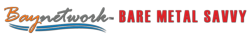 Baynetwork Bare Metal Savvy