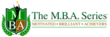 The M.B.A. Series™ Arrives at Nation's Capitol; Continues Momentum...