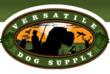 Got Dog? Versatile Dog Supply is Your Second Best Friend
