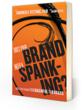 New Book For Powerful Branding and Marketing in a Bad Economy