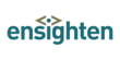 Ensighten’s enterprise tag management and privacy solutions enable the world’s largest e-tailers and publishers to manage their websites more effectively.