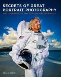 Celebrity Portrait Photographer Brian Smith's Secrets of Great Portrait Photography
