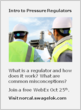 Webinar on Pressure Reducing Regulators Presented by Swagelok Field...