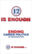 The First Super PAC Committed to Ending Career Politics in Washington...