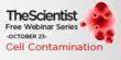 Pitfalls Associated with Cell Contamination, Misidentification and...